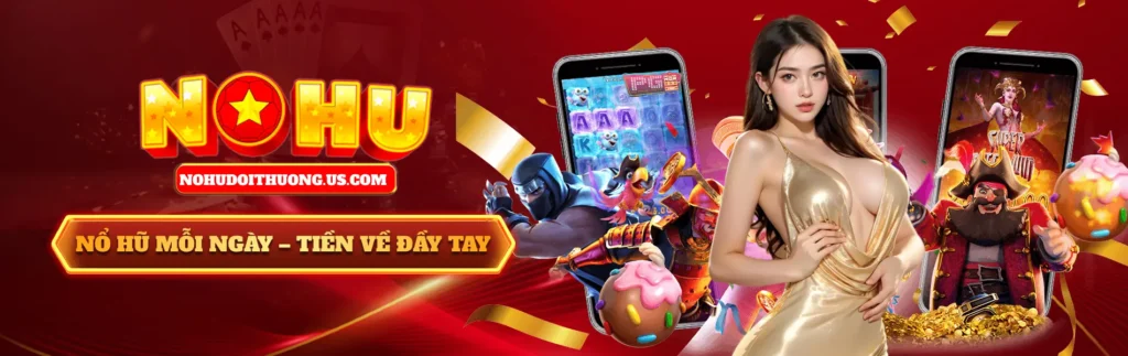 banner nổ hũ