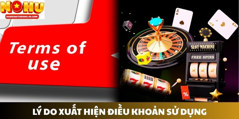Lý do cần điều khoản sử dụng tại cổng game nổ hũ Lý do cần điều khoản sử dụng tại cổng game nổ hũ